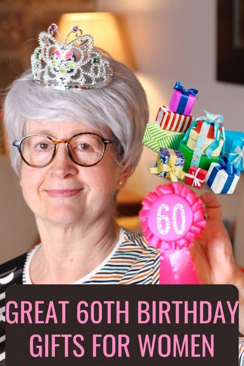 woman turning 60 with her birthday gifts Funny 60th Birthday Gifts For Women, 60th Birthday Gift Ideas For Women Funny, 60th Bday Gifts For Women, 60 Birthday Gifts For Woman, Womens 60th Birthday Party Ideas, 60th Birthday Gag Gifts For Women, Woman 60th Birthday Ideas, 60th Birthday Present Ideas For Women, Birthday Gifts For 60 Year Old Woman