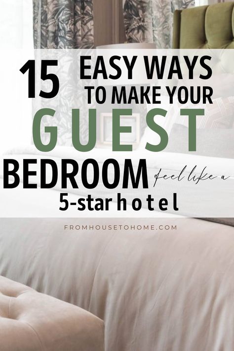 Guest Bedroom Updates: 15 Easy Ways To Make Your Guest Bedroom Feel Like A 5-Star Hotel 5 Star Hotel Room, Guest Room Essentials, Small Guest Bedroom, Most Comfortable Bed, Sewing Room Storage, Bedroom Updates, Interior Decorating Tips, Guest Bedroom Decor, 5 Star Hotel