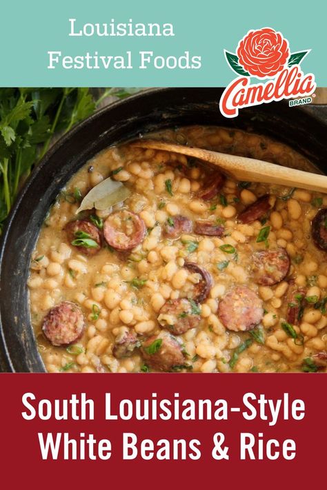 Southern White Beans Recipe, Southern Louisiana Recipes, White Beans And Rice, Authentic Louisiana Recipes, South Louisiana Recipes, Louisiana Festivals, Air Fryer Recipes Chicken Wings, Best Rice Recipe, Cornbread Recipe Sweet