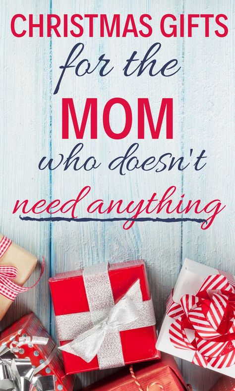 Christmas gifts for the mom who has everything. Do you have a mom on your list who says she "doesn't need anything?" Maybe she doesn't but there are gifts on this list that any mom would be secretly thrilled to get! Best ideas from kids and dad or friends and family. Unique gifts to buy for her! Perfect ideas for any budget. #christmas #christmasgifts #holidays #holidaygiftguide #mom Christmas Gift Baskets, Gifts For A Mom, Xmas Gifts For Mom, Christmas Presents For Moms, Boyfriends Mom Gifts, Diy Gifts For Mom, Mother Christmas Gifts, Best Gifts For Mom, Diy Mothers Day Gifts