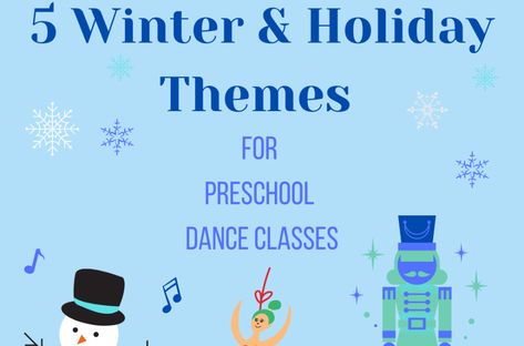 Amazing Preschool Dance Songs ⋆ Carley Jane Dance Teacher Resources, Dance Songs, Dance Teacher, Preschool Themes, Dance Lessons, Holiday Themes, Dance Class, Plan A, Winter Holidays