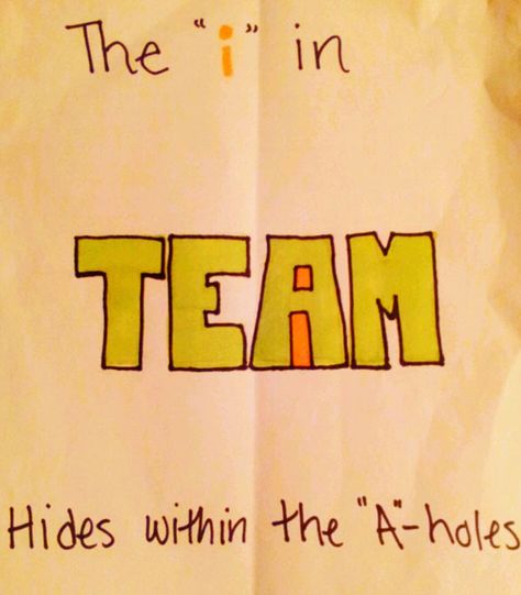 Ah there's your problem... The I in team. Funny Stuff, Softball Quotes, Humour, No I In Team, I In Team, Go Team, No Name, Bones Funny, Great Quotes