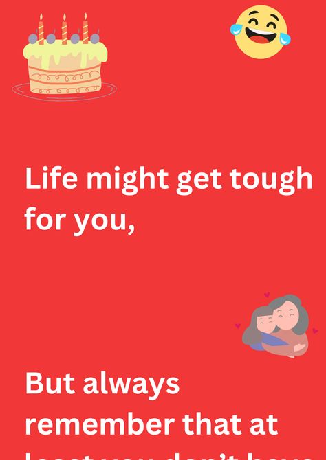 A birthday joke on mom's birthday on red background. The image has text, cake and laughing face emoticons. Witty Birthday Wishes, Wishes For Mom, Funny Birthday Jokes, Birthday Wishes For Mom, Birthday Jokes, Funniest Jokes, Birthday Wishes Funny, Birthday Wish, 10 Funniest