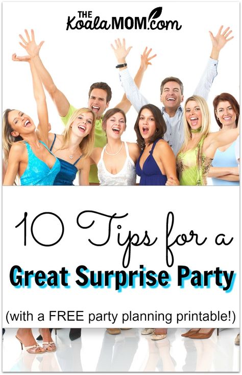 10 tips for a great surprise party (with a FREE party planning printable!) Party Planning Printable, Streamer Party Decorations, Suprise Party, Surprise Birthday Party, Birthday Goodie Bags, Birthday Scrapbook, Surprise Birthday, Birthday Surprise Party, Surprise Party