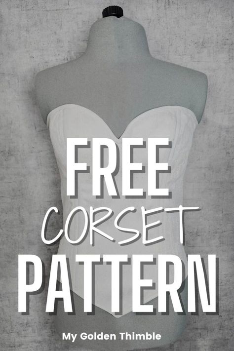 Classic Free Corset Pattern and Tutorial. PDF Download. Dress Sewing Patterns Free Easy, Make Your Own Corset, Bodice Pattern Free, Corset Pattern Tutorial, Free Corset Pattern, Corset Pattern Free, Corset Pattern Drafting, Pola Korset, Corset Top Pattern