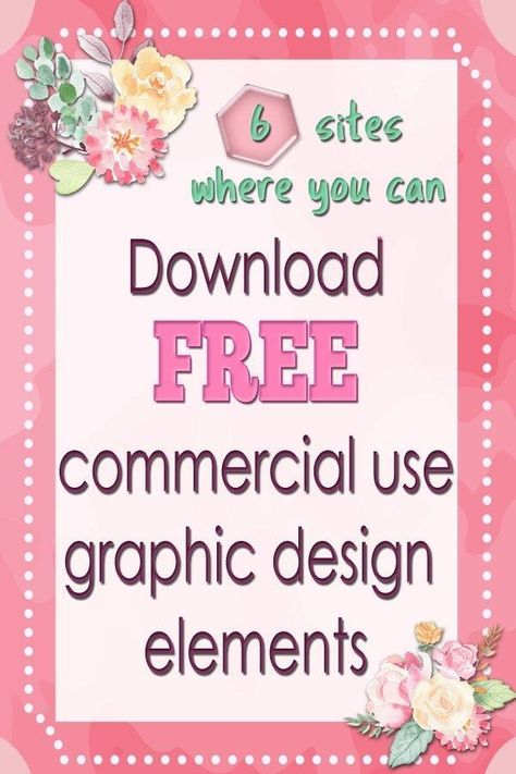 Free commercial use graphic designs are awesome if you know where to find them. This blog post will show you 6 awesome sites where you can easily access them for work in your commercial and personal projects. #freebies #design #graphicdesign #graphics #designelements Free Commercial Use Graphics, Free Templates Download Design, Free Sublimation Downloads, Free Design Elements, To Do Planner, Digital Paper Free, Planner Free, Free Clipart Images, Graphic Design Elements