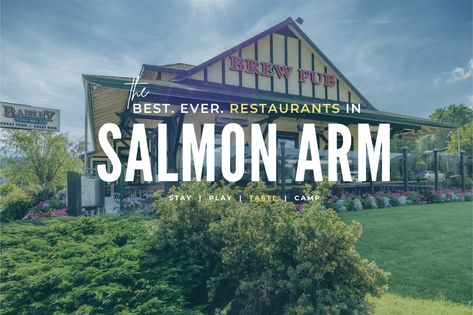 Welcome to your guide to the Best Salmon Arm Restaurants, from coffee to dessert, we've got you covered. Best Salmon, Beef Dip, Salmon Arm, Artisan Pizza, Health Unit, Beach Cafe, Pet Stores, Beef Burger, Brew Pub