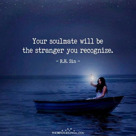 Your Soulmate Will be The Stranger You Recognize - https://themindsjournal.com/soulmate-will-stranger-recognize/ Love In Unexpected Places Quotes, My Soul Recognizes Your Soul, Unexpected Happiness Quotes Feelings, In Love With A Stranger Quotes, You Came Into My Life Unexpectedly, Meeting Your Soulmate Quotes, Quotes About Meeting Someone Unexpected, Unexpected Relationship Quotes, Meeting Someone Unexpectedly