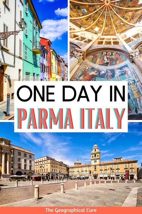 Pinterest pin for one day in Parma itinerary Northern Italy Travel, Padua Italy, 1 Day Trip, Italy Culture, Parma Italy, Italy Beaches, Modena Italy, Italy Itinerary, Explore Italy