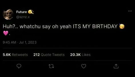 My Birthday On The Way Tweets, Happy Birthday Twitter Quotes, My Birthday Tomorrow Tweets, Twitter Birthday Quotes, Birthday Quotes Twitter, It’s My Birthday Tweet, It’s My Birthday Quotes Twitter, Birthday Qoute Post, My Birthday Quotes For Me