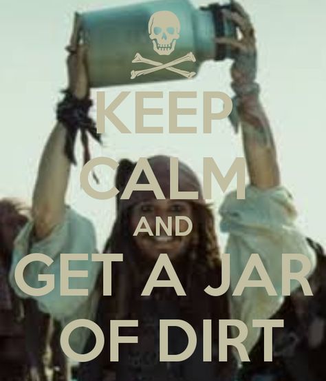 Just get a jar of dirt Captain Jack, Captain Jack Sparrow Funny, Jack Sparrow Character, Jack Sparrow Drawing, Jack Sparrow Funny, Jar Of Dirt, Jack Sparrow Quotes, Shameless Characters, Captain Jack Sparrow