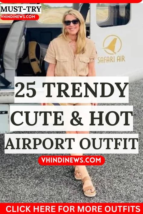 Top 20 Classy and Comfortable Airport Outfits for Women in Summer 23 Vacation Plane Outfit, Chic Plane Outfit Summer, Airport Attire For Women, Airport Outfit Summer 2024, Summer Airplane Travel Outfits, Miami Airport Outfit, Beach Airport Outfit, Best Airport Outfits For Women, Airplane Outfit Summer