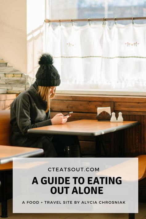 A Guide To Eating Out Alone // CTEatsOut.com Pose Reference, Eating Alone, Things To Do Alone, 2023 Vision, Travel Sites, Travel Food, Storage Bench, Mood Board, Vision Board