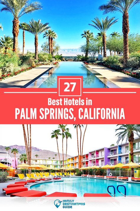 Family Destinations, Best November Vacations, Best View Hotel, Palm Springs Resorts, Palm Springs Hotel, Palm Springs Hotels, Palm Springs California, Letter X, Luxury Retreats