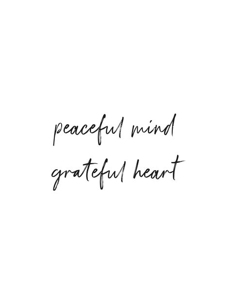 Peaceful Mind Grateful Heart, Gratitude Yoga, Yoga Quotes Mindfulness, Peace Of Mind Quotes, Wörter Tattoos, Frases Yoga, Peaceful Mind, Vision Board Photos, Vision Board Manifestation