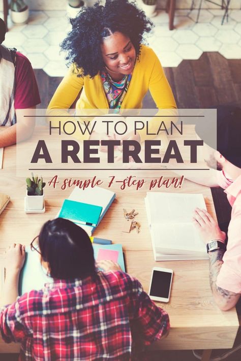 Whether you're planning a multi-day get together with distant friends, a training event for volunteers or staff, or a mastermind retreat, this simple 7-step process will teach you how to plan a retreat that is a complete success! #retreat #eventorganizer #mastermind #gettogethers Retreat Activities, Christian Retreat, Church Retreat, Distant Friends, Craft Retreat, Sewing Retreats, Scrapbooking Retreats, Retreat Gifts, Health Retreat
