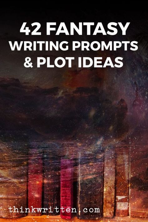 42 Fantasy Writing Prompts & Plot Ideas for Epic Stories | ThinkWritten Group Prompts, Fantasy Writing Prompts, 2023 Writing, Plot Ideas, Writing Prompts 2nd Grade, Elementary Writing Prompts, Writing Prompts Poetry, Fantasy Writing, Kindergarten Writing Prompts