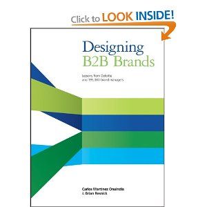 Designing B2B Brands: Lessons from Deloitte and 195,000 Brand Managers: Amazon.co.uk: Carlos Martinez Onaindia, Brian Resnick: Books B2b Branding, Online Textbook, Ebook Design, Information Graphics, Brand Management, Marketing Professional, April 1, Brand Experience, Books For Teens