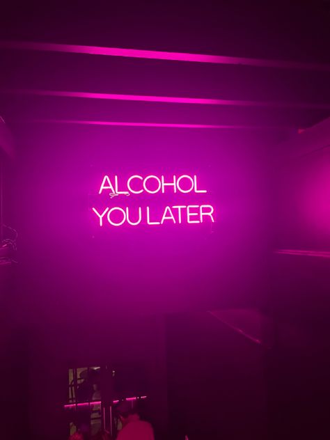 Alcohol Neon Sign, Neon Pink Asthetics, Alcoholic Wallpaper, Pink Sign Aesthetic, Neon Sign Aesthetic Wallpaper, Neon Pink Sign Aesthetic, Neon Pink Aesthetic Wallpaper Iphone, Neon Text Aesthetic, Neon Aesthetic Quotes