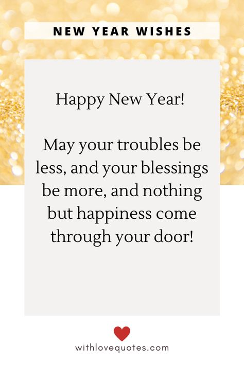 18 Best Inspirational Happy New Year Quotes. Save them now and send them to your loved ones to bless them on New Year's Eve! #2020 #newyear #newyearquotes #quoteoftheday New Year Quotes Inspirational Happy, New Year's Eve Quotes Inspirational, New Year Quotes For Friends, New Year's Eve Wishes, New Year Motivational Quotes, New Years Eve Quotes, New Years Prayer, New Year Wishes Messages, New Year Wishes Quotes