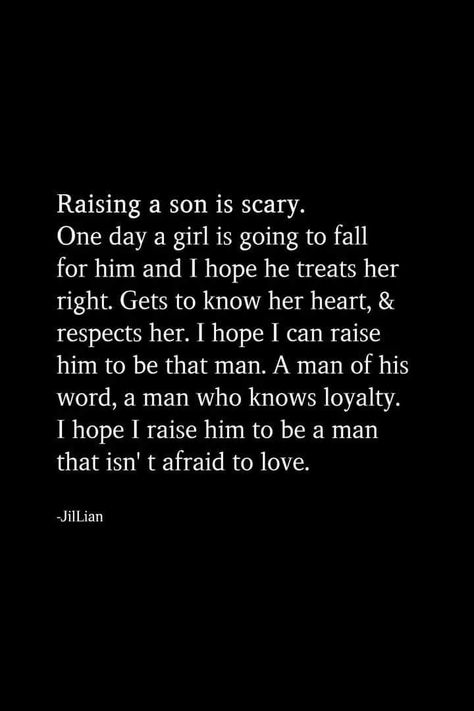 I hope I raise him to be a man that isn't afraid to be vulnerable, affectionate, and to love. He is definitely momma's boy💙 so he is on the right path. Caring, kind, loving..just hope he isnt too naive. Single Parent Christmas Quotes, Father Of My Son Quotes, My Son Is Watching Me Quotes, When It Comes To My Kids Quotes, Being Your Mom Quotes, Single Mom Quotes Strong, Raising A Son, Son Quotes From Mom, My Children Quotes