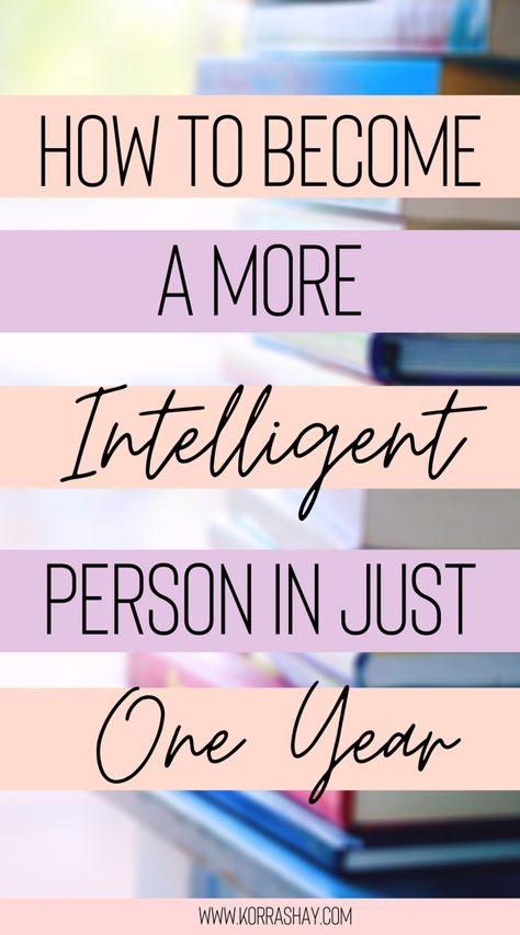 How To Become More Cultured, How To Be More Knowledgeable, Self Improvement Project, How To Sound More Intelligent, How To Grow Intellectually, Something To Learn, Things To Educate Yourself On, How To Be A People Person, How To Be More Educated