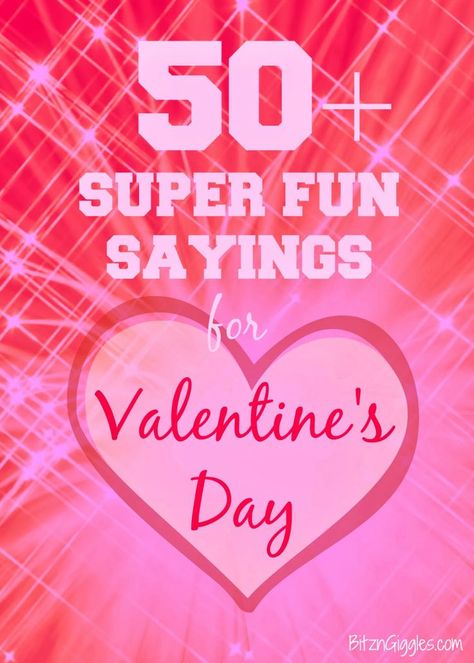 50+ Super Fun Sayings for Valentine's Day: Great list with toy and food ideas to pair them with! {BitznGiggles.com} #Valentines, #sayings Valentines Sayings For Him, Valentine Sentiments For Cards, Valentines Sayings Quotes, Valentine’s Day Sayings, Valentine Sayings Quotes, Valentines Sayings For Kids, Short Valentines Day Poems, Funny Valentine Sayings, Cute Valentine Quotes