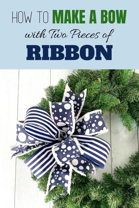 How Do You Make Bows For Wreaths, Ribbon Wreaths Christmas, Swag Bows How To Make, How To Make A Bow With 2 Different Ribbons, Loop Bows How To Make, Christmas Wreath Ribbon Ideas, Bows On Wreaths, How To Make A Farmhouse Bow, Diy Ribbon Bows For Wreaths