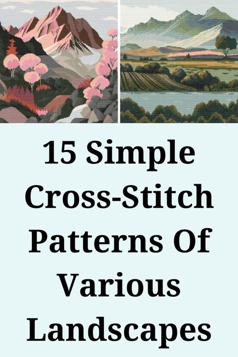 Cross Stitch Patterns Landscape, Landscape Cross Stitch Patterns, Simple Cross Stitch Patterns, Flowers And Animals, Landscape Cross Stitch, Cross Stitch Cross, Cross Stitch Landscape, Simple Cross, Simple Cross Stitch