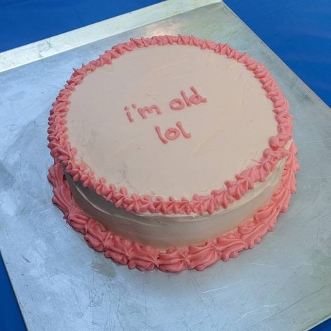 What To Write On A Birthday Cake Funny, Birthday Cake Inspiration Funny, Witty Birthday Cake, Funny 28th Birthday Cake, Bday Cake Quotes, 28 Bday Cake, Ironic Birthday Cake, Funny Cute Birthday Cake, Birthday Cake Quotes Cute