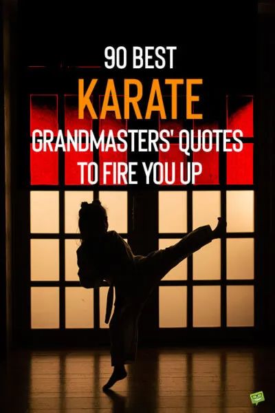 90 Best Karate Quotes by Grandmasters to Fire You Up Karate Quotes Motivation, Karate Competition, Competition Quotes, Karate Quotes, Karate Styles, Partner Quotes, Karate Training, Martial Arts Quotes, Shotokan Karate