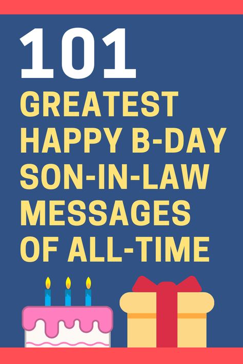 Here is a list of the 101 best happy birthday messages and quotes for your son-in-law to make him feel warm on his special day. 60th Birthday Messages, Grandson Birthday Wishes, Belated Birthday Messages, Daughter In Law Quotes, Birthday Daughter In Law, Happy Birthday Grandson, Happy Birthday Uncle, Grandson Birthday Cards, Happy Birthday Cousin