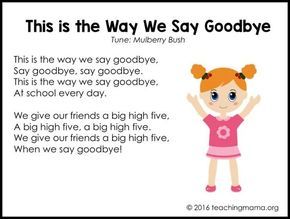 Goodbye Songs for Preschoolers Goodbye Songs For Preschool, Transition Games, Kindergarten Sel, Goodbye Songs, Good Bye Songs, Goodbye Song, Songs For Preschoolers, Rhyme Songs, Greeting Song