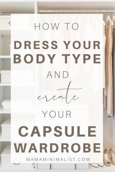 Capsule wardrobe for a minimalist closet. Organisation, Create Capsule Wardrobe, Dressing Your Body Type, Wardrobe Checklist, Capsule Wardrobe Checklist, Organized Closet, Capsule Wardrobe Basics, Minimalist Closet, Mental Clutter