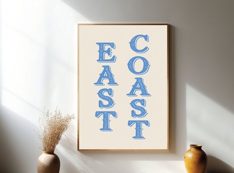 East Coast Print Coastal Cowgirl Decor Coastal Wall Art Blue Text Poster Digital Print Coastal Beach Aesthetic Trendy Printable Wall Art Coastal Beach Aesthetic, Cowgirl Collage, Coastal Cowgirl Decor, Beach Themed Wall Art, Coastal Cowgirl Aesthetic, Cowgirl Decor, Stunning Aesthetic, Text Poster, Blue Text