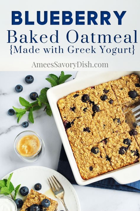 Baked Oatmeal Recipes Breakfast, Easy Baked Oatmeal, Baking With Yogurt, Greek Yogurt Oatmeal, Oats With Yogurt, Blueberry Baked Oatmeal, Blueberries And Cream, Fresh Blueberry Recipes, Oats Protein