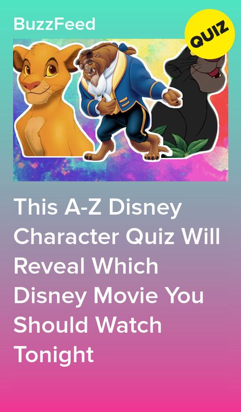 This A-Z Disney Character Quiz Will Reveal Which Disney Movie You Should Watch Tonight What Disney Movie Should I Watch, What Disney Movie Should I Watch Quiz, What Disney Character Am I Quiz, What To Watch On Disney+, Movies To Watch On Disney+, Cartoons To Watch, Disney Movie Quiz, Disney Character Quiz, Disney Test