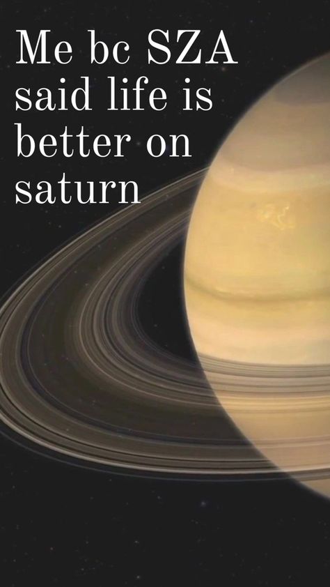 Life’s better on Saturn-SZA Sza Singer, Samsung Wallpaper, Heartfelt Quotes, Wallpaper Iphone Cute, Pretty Pictures, Cute Wallpapers, Life Is Good, Drama, Good Things