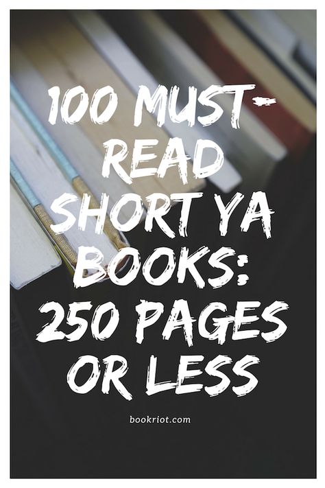 100 must-read short young adult books (clocking in at 250 pages or fewer!) Young Adult Books, Books To Read In One Sitting, Quick Reads Books, To Be Read List, Motivating Wallpaper, Calming Patterns, To Be Read, Short Novels, Read List