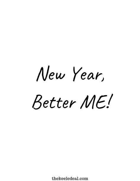 New Year, Better Me! Instead of trying to be a new person this year instead try to do better in an area of your life you want to improve. #quote #Inspirationalquote #newyear New Year Better Me, New Year New Goals, Free Vision Board, Better Me, New Goals, Achieving Goals, Do Better, Setting Goals, Pretty Words