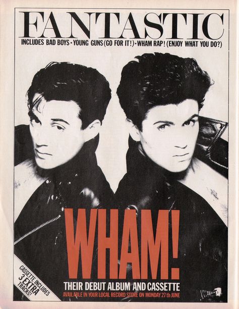 WHAM! God I love these guys, Everything She Wants and Wake Me Up Before You GO GO are great songs! Kawaii, George Michael Poster, 80s Posters, Andrew Ridgeley, 1980s Music, Everything She Wants, George Michael Wham, Vintage Music Posters, Music Poster Design