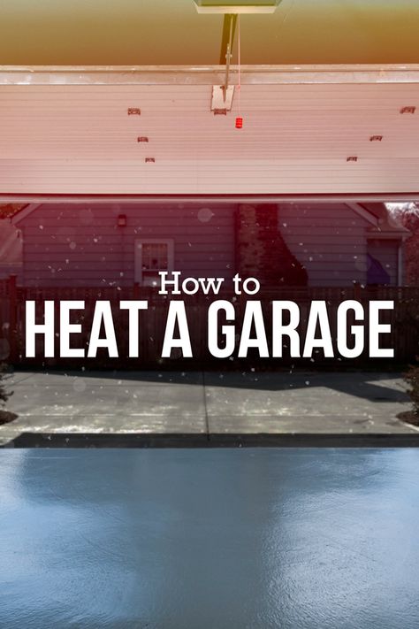 No more hanging up your tool belt for the winter. Here’s how to keep your garage toasty year-round. Arbejdsplads Garage, Garage Hacks, Garage Heater, Garage Insulation, Garage Organisation, Garage Door Insulation, Garage Workshop Organization, Garage Atelier, Garage Remodel