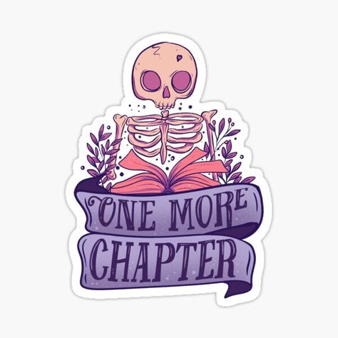 Skeleton Reading, Surreal Illustration, Weird Stickers, Skeleton Sticker, Work Stickers, One More Chapter, Stay Real, A Skeleton, Stay Weird