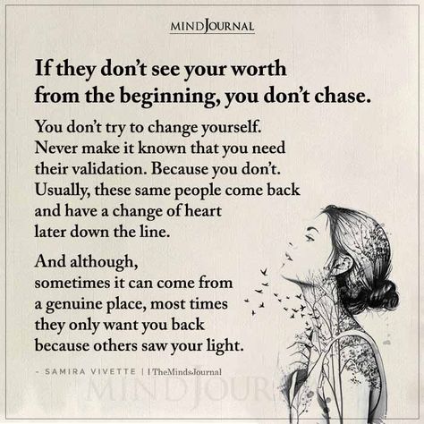 If They Don’t See Your Worth From The Beginning He Doesn’t See Your Worth, Not Everyone Will See Your Worth, How To Know Your Worth, Know Your Worth Quotes Woman Strength, Finding Your Worth, 365 Notes, Smart Sayings, Know Your Worth Quotes, Short Deep Quotes