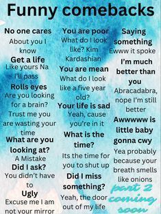 Things To Say In An Argument, Savage Roasts And Comebacks, Roasting Ideas For People, Good Come Back For Mean People, Come Backs To Rude People, Insult Replies, How To Roast Someone Over Text, Things To Say To Bullies, Savage Things To Say