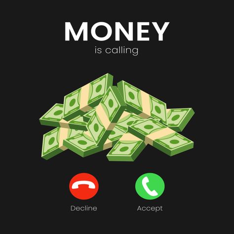 Money Is Calling Wallpaper, Money Calling Wallpaper, Crypto Poster, Money Is Calling, Money Design Art, Money Pfp, Make Money Not Friends, Money Poster, Money Millionaire