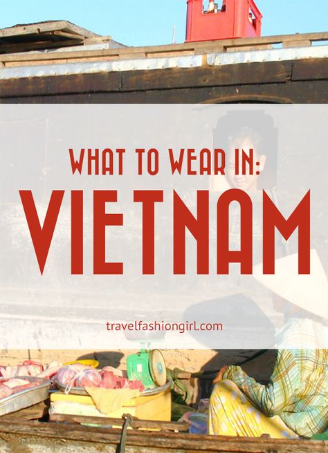 Wondering what to wear in Vietnam? This all-season packing guide shows you exactly what to bring in your suitcase! Learn more! Ha Long Bay, Vietnam Vacation, Vietnam Holidays, Vietnam Fashion, Vietnam Voyage, Vietnam Travel Guide, Visit Vietnam, Packing Guide, Quoi Porter