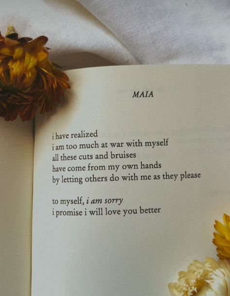Poem From the poetry collection "The Fall, The Rise" by Maia Short Poem About Losing Yourself, Self Care Poetry, Poems About Being Single, Poem About Health, Beautiful Poems About Healing, Self Healing Poems, Life Poems Short, Self Love Poetry Aesthetic, Poem About Healing