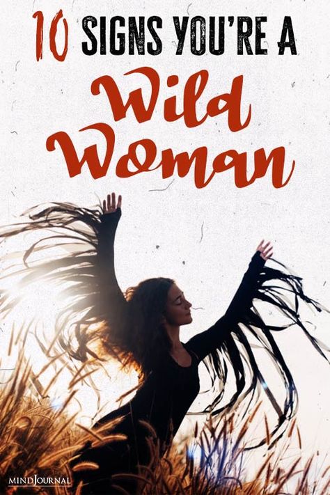 Nature, Wild Women Quotes, Wild Feminine, Wild Women Sisterhood, Understanding Women, Spirit Signs, Personality Quotes, Free Spirit Quotes, Strengths And Weaknesses