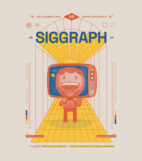 SIGGRAPH 2023 - That Other Studio Design, Art, Event Posters, Celebrities, Event Poster, Poster Design, Illustration Art, Portfolio